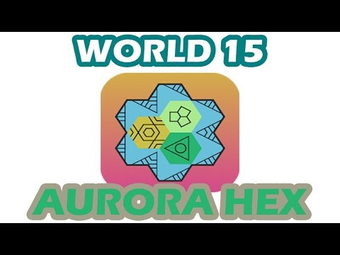 Aurora Hex - World 15 | All Level 1 - 30 | Walkthrough