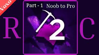 RC2 Noob to Pro (Refinery Caves 2) - Part 1 screenshot 4