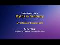 DESM: Myths in Dentistry