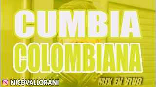 Cumbia Colombiana (En Vivo) Nico Vallorani DJ