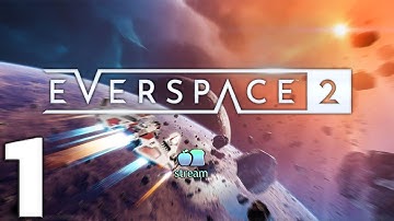 [Applebread] Everspace 2 - Looter Shooter Space #1