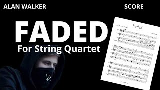 Faded for String Quartet | Sheet Music | Alan Walker