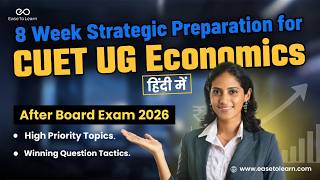 CUET Economics 2025 Paper Analysis 🔥 सबसे Important Topics + Smart Study Blueprint