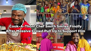 Cook-A-Thon: Chef Smith Finally Gets Massive Crowd Support after Cries