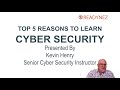 Top 5 Reasons To Learn Cybersecurity - Hear From The Pro!