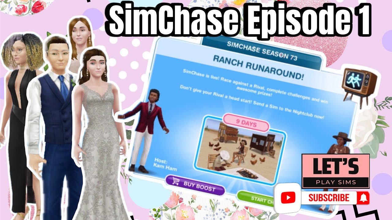 Let’s Play Sims | Episode 10 | SimChase Season 73 : Episode 1