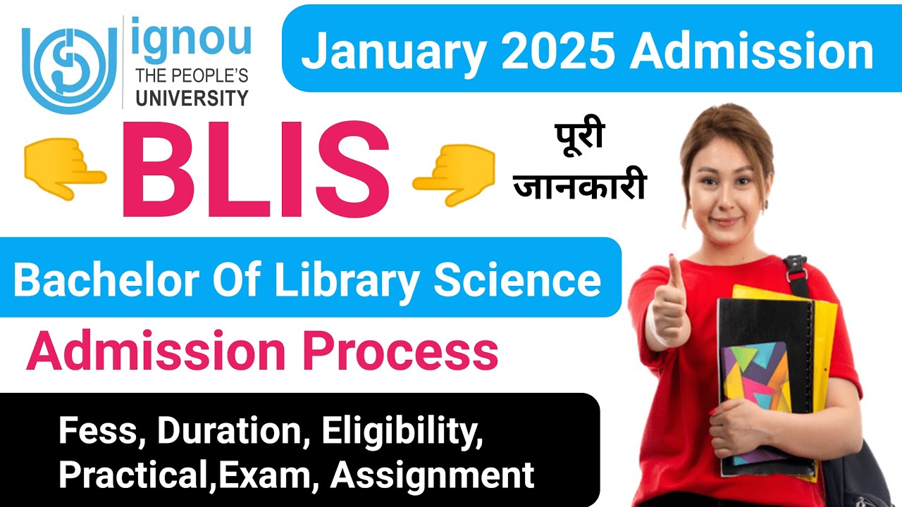 IGNOU BLIS Admission January 2025 Session IGNOU BLIS Course Details ignou-blis-admission-january-2025-session-ignou-blis-course-details