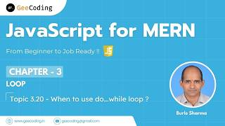 3.20 – When to Use do...while | Repeat Program Until User Chooses to Exit | JavaScript | New Series