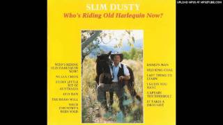 Slim Dusty last thing to learn chords