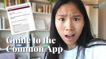 How to Use Common App: Common Application Tutorial 2020-21
