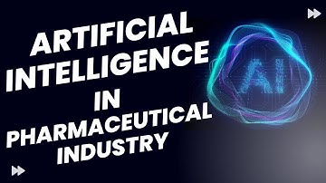 Usages of Artificial Intelligence (AI) in Pharmaceutical Industry | Transforming Pharma with AI