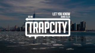Denis Elezi - Let You Know