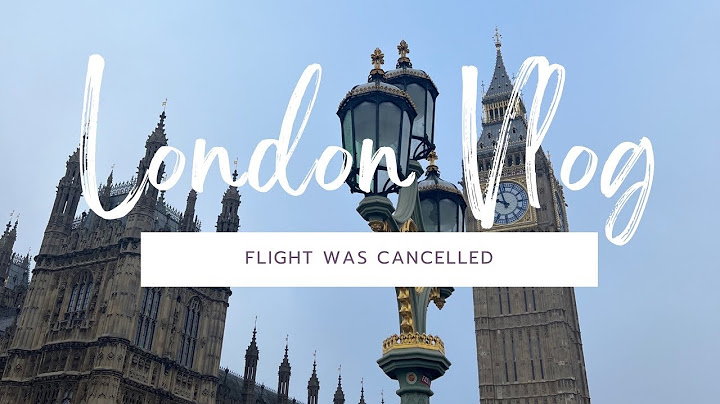LONDON VLOG - отмениха ни полета