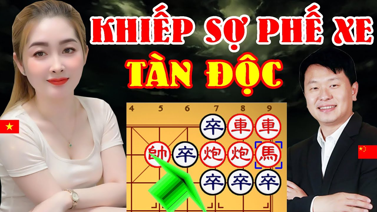 🔴 CỜ TƯỚNG | CHUNG KẾT KHIẾP SỢ ĐÒN PHẾ XE TÀN ĐỘC AI GẶP CŨNG THUA