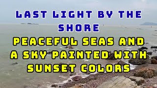 🌅✨ Calm Shoreline Dreams ✦ Relaxing Sunset Sea Music ✦ Peaceful Evening Waves 🎶