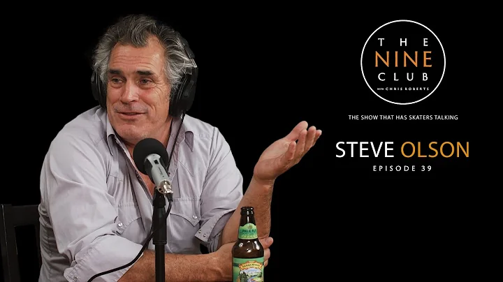 Steve Olson | The Nine Club With Chris Roberts - E...