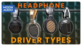 Everything You Need to Know About Headphone Drivers | Moon Audio