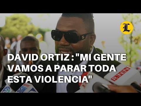 David Ortiz en despedida a Jorge Mera: &quot;Mi gente vamos a parar toda esta violencia&quot;