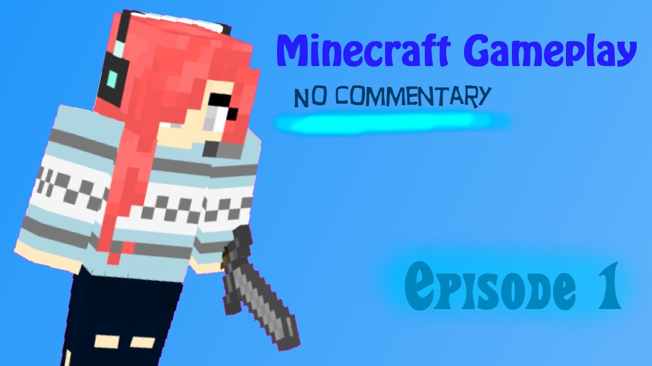 Minecraft Gameplay (No Commentary) Part 1 - Gathering Materials - YouTube