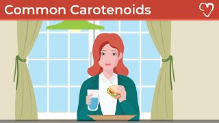 Common Carotenoids and their Health Benefits