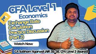 CFA Level 1 | Economics | Capital Flows and FX Market | Q & A | Part 2 | English | CA Subham Agarwal
