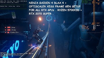 Ninja Gaiden 4 DLAA 4 + XeSS Frame Generation Optiscaler Mod Setup All RTX GPUs | 5700X3D RTX 2070S