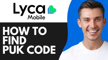 HOW TO FIND LYCA MOBILE PUK CODE (2025)