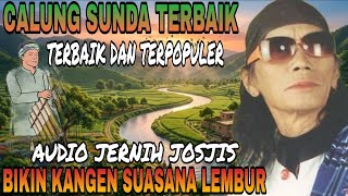 CALUNG SUNDA TERBAIK🔥AUDIO JERNIH ABISS BIKIN KANGEN SUASANA LEMBUR ON TRENDING