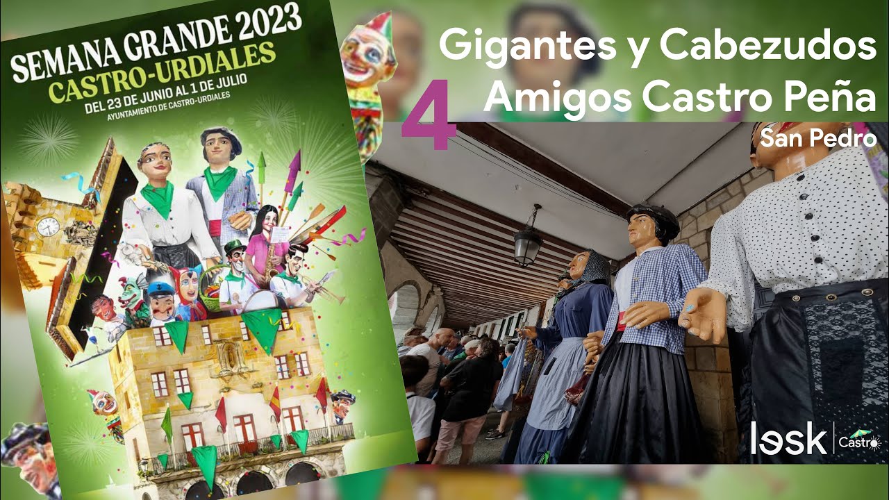 Gigantes y Cabezudos 4 | Amigos Castro Peña | San Pedro | Semana Grande Castro 2023 | 