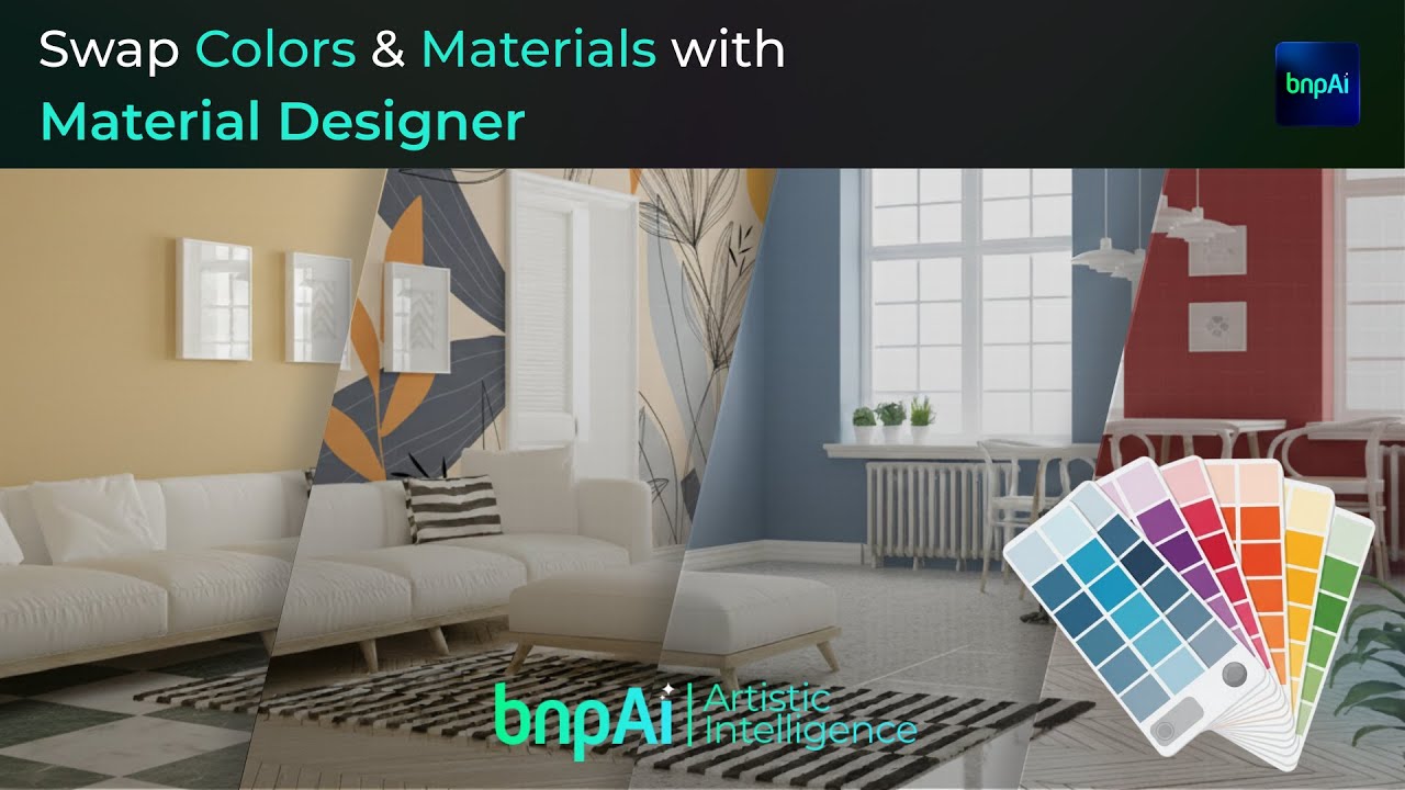 Swap Colors and Materials in Your Areas Seamlessly | BNP-AI Material Designer