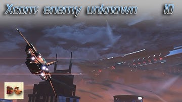 Xcom: Enemy unknown! BOARDING THE BATTLESHIP (Ironman: EP10)
