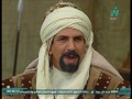 مسلسل الفتح المبين عقبة بن نافع الحلقة 15 من 30