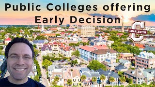 Public Colleges offering Early Decision