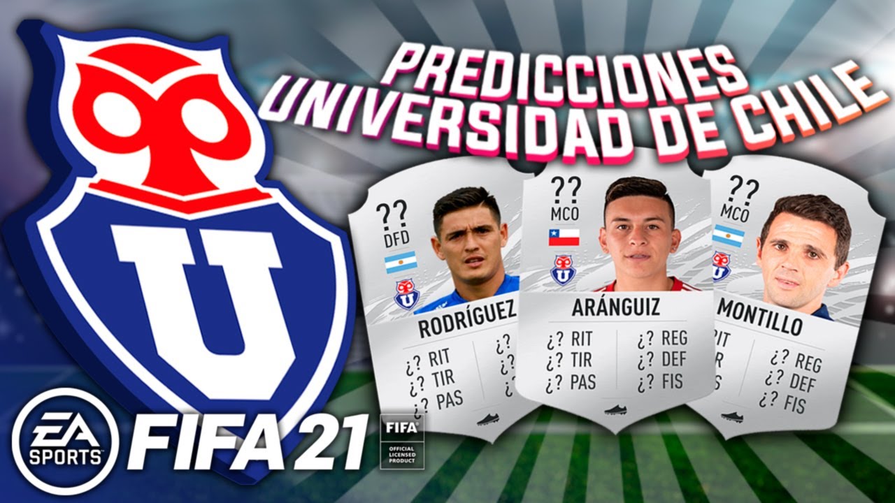 FIFA 21 | Predicciones Valoraciones Universidad de Chile FIFA 21 - YouTube