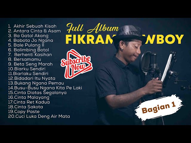 Full Album Fikram Cowboy | Bagian 1 class=