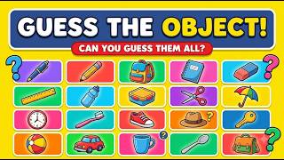 🧩 Guess the Object Quiz for Kids | 20 Fun Questions | Can You Guess Them All 🤔