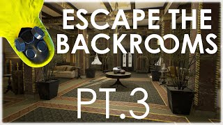 Escape From Terror Hotel!!! | Escape The Backrooms Pt.3