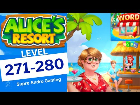 Alices Resort Word Game level 271 272 273 274 275 276 277 278 279 280