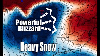 A Powerful Blizzard Is Coming (Heavy Snow + Strong Winds)
