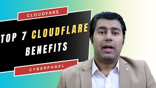 Top 7 Cloudflare Benefits for Enhanced Web Performance