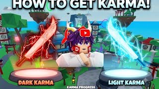 HOW TO GET ALOT OF KARMA IN NINJA LEGEND! 😲🥷 (LIGHT AND DARK KARMA)