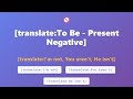 To Be Present Negative: I'm not, You aren't, He isn't | English Grammar