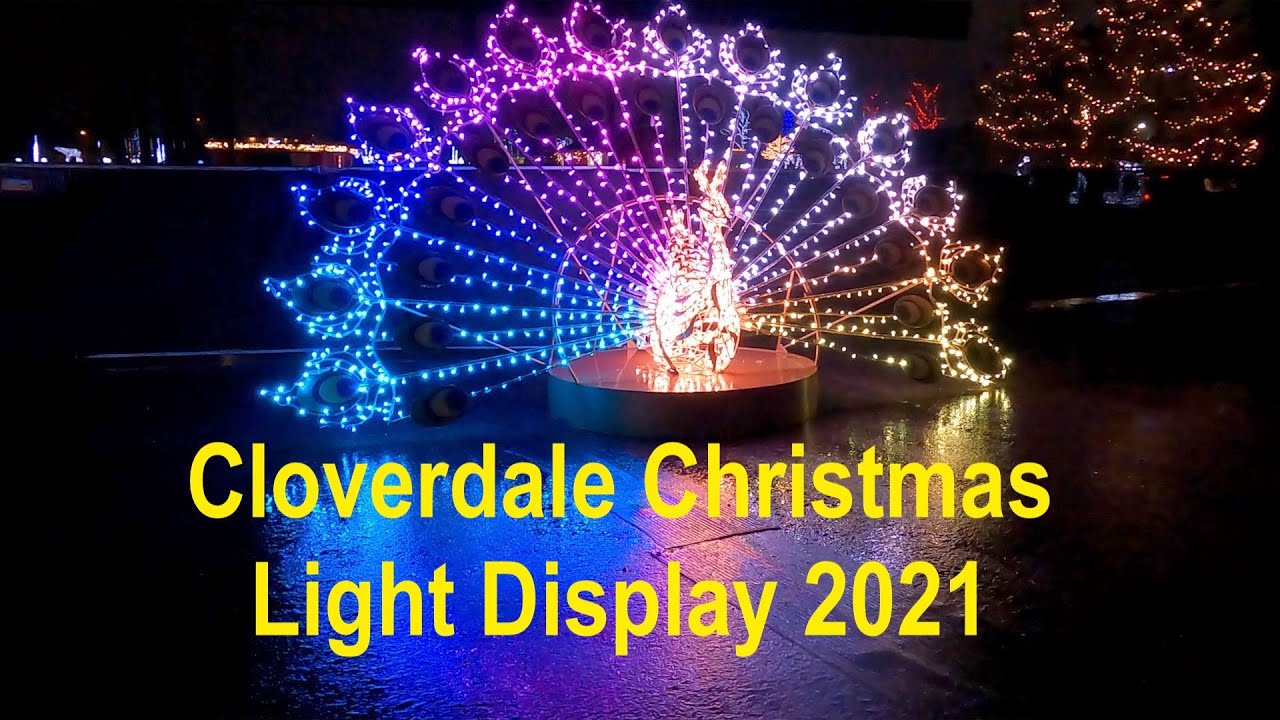 Cloverdale Christmas Light Display 2021 YouTube