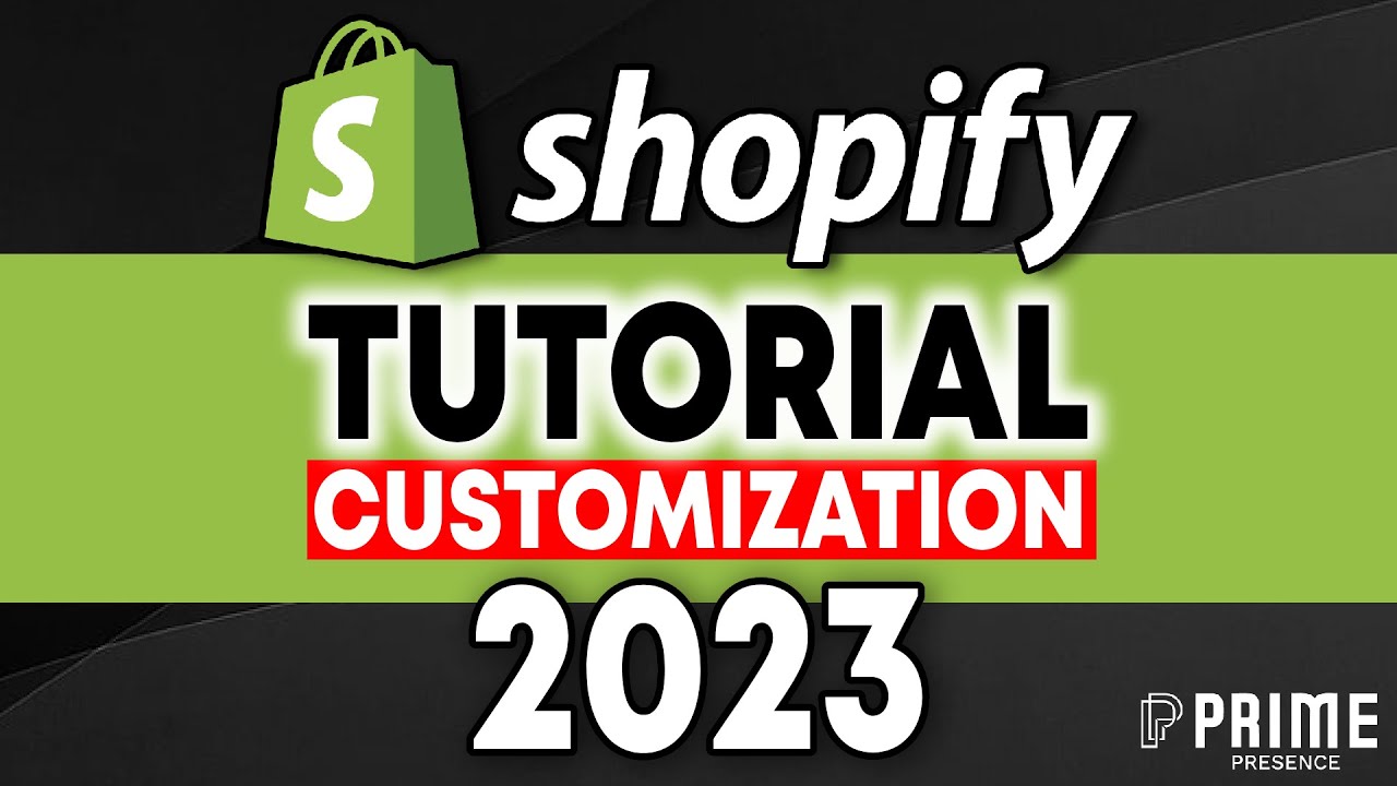 How To Customize Your Shopify Store In 2023 (Themes & Designs) - YouTube
