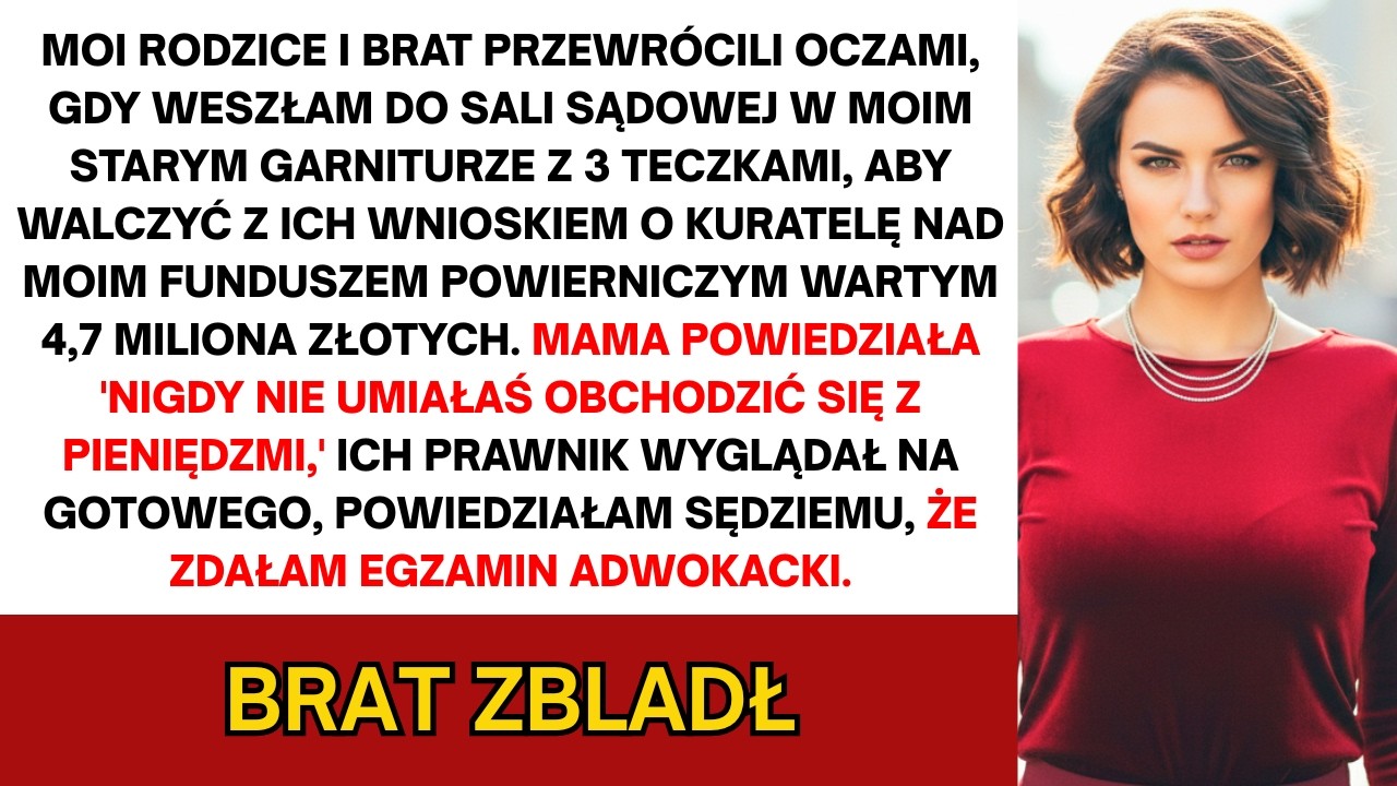 Mama i tata przewrócili oczami, gdy weszłam na salę sądową, ale sędzia był w szoku...