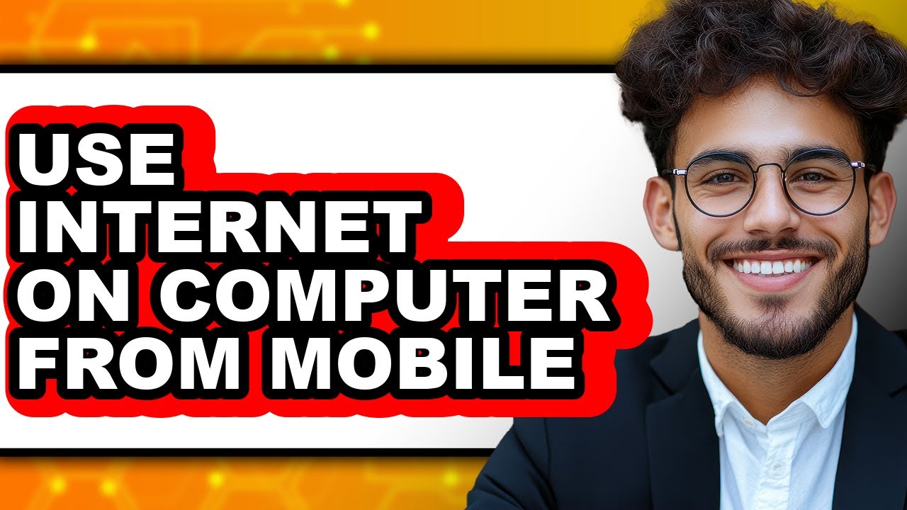 How to Use Internet on Computer from Mobile (full Guide)