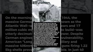 Hitler’s Atlantic Wall Failed in 40 Minutes ! #worldwarii  #history