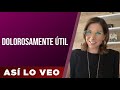 Dolorosamente útil  | “Así lo veo” de Gladys Rodríguez