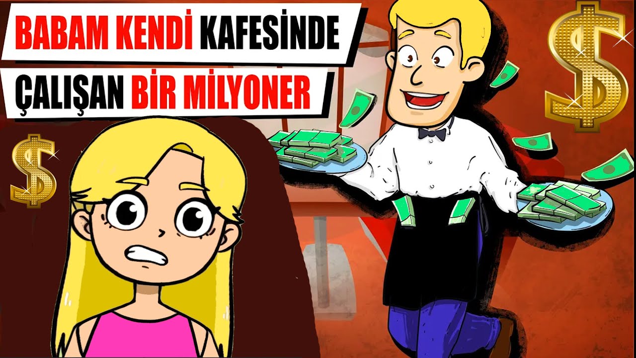 Babam Milyoner Ama Kafede Çalışıyor / Hikayem Bitmedi