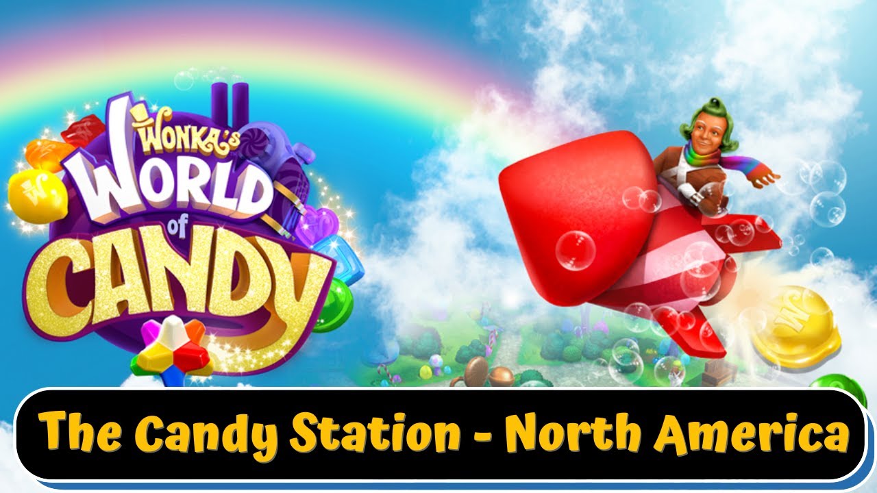 Wonka's World of Candy Match-3 - The Candy Station - North America - Gameplay